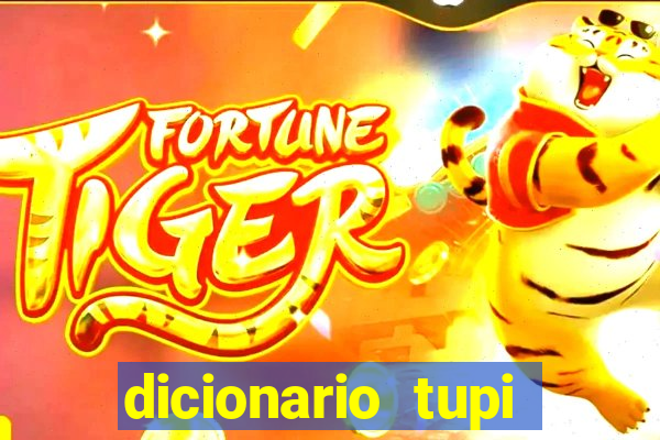 dicionario tupi guarani on line